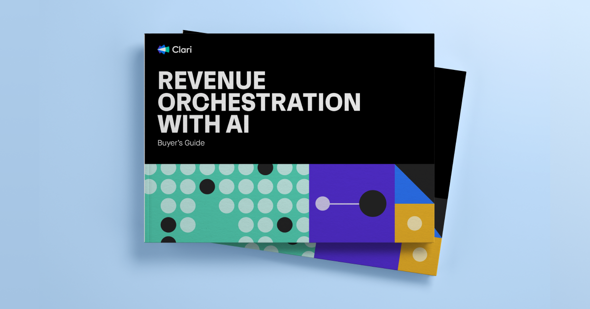 Ai Revenue Orchestration A Buyer S Guide Clari Clari