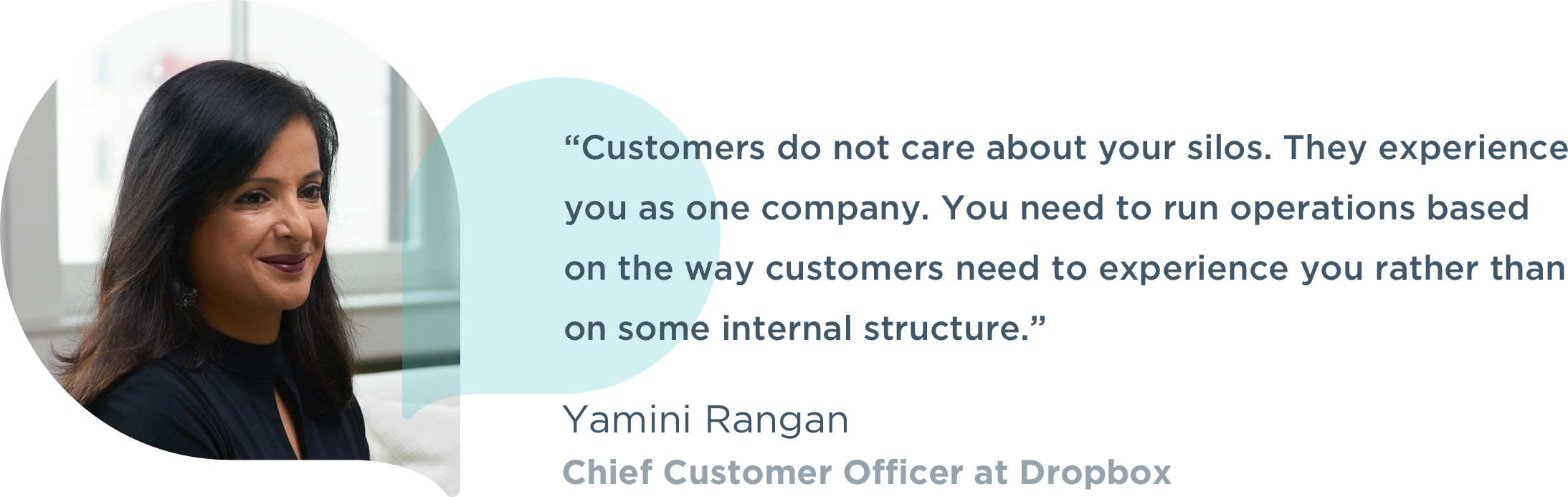 Headshot and quote from Yamini Rangan, Chief Customer Officer at Dropbox