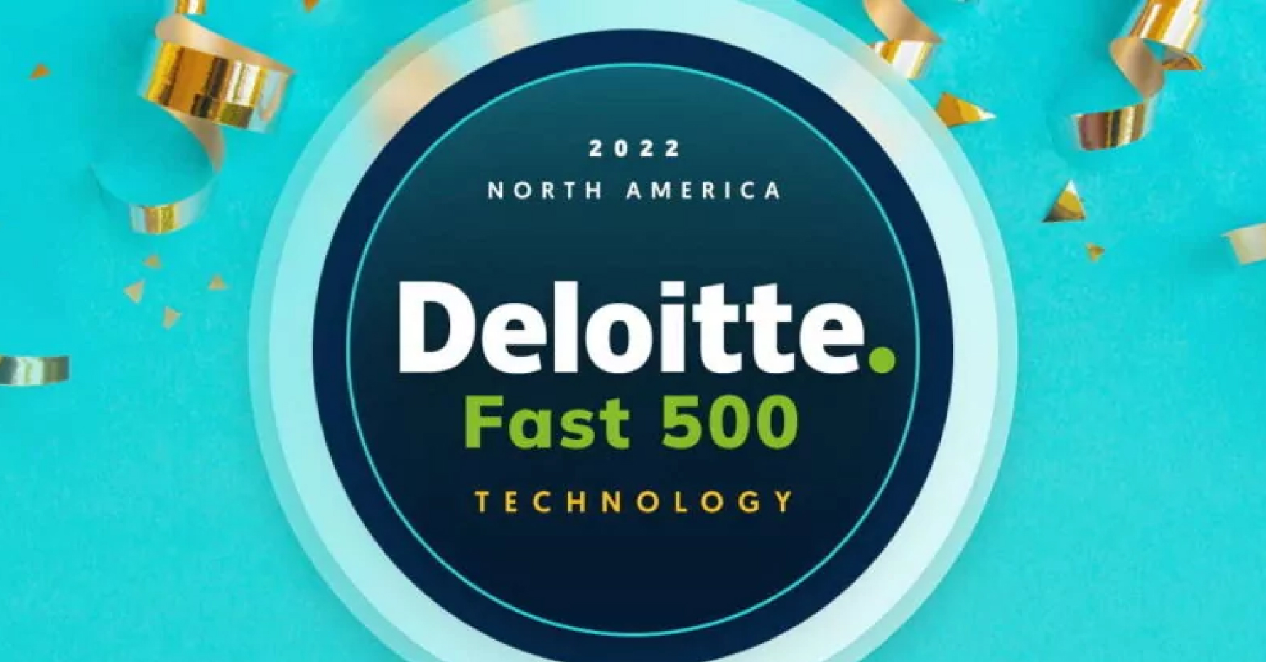 Banner image that says 2022 North America Deloitte Fast 500 Technology