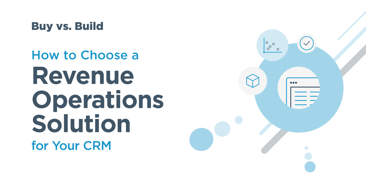 Banner promoting How to Choose a Revenue Operations Solution for Your CRM with an stylistic illustration of a report within a circle