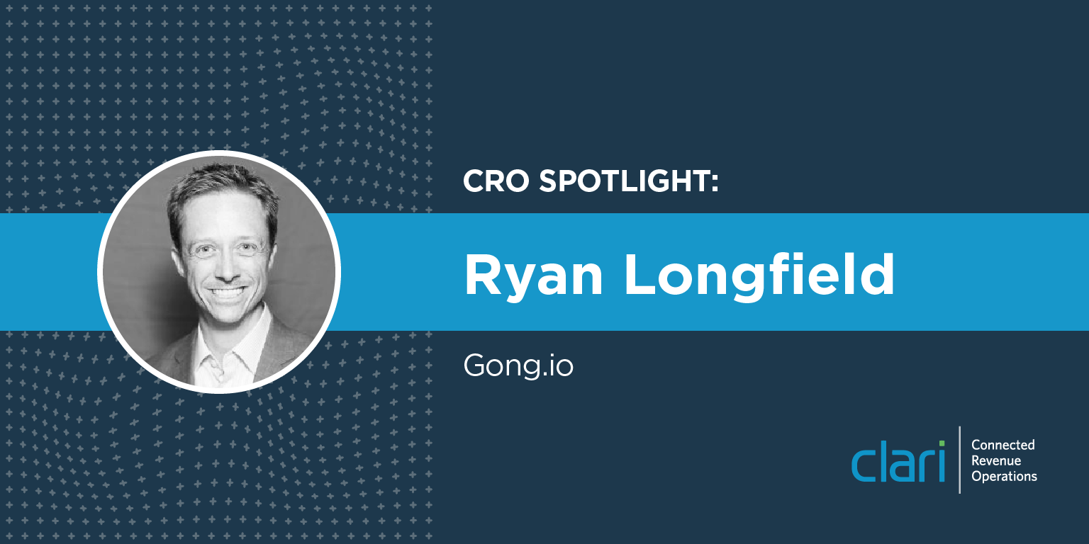 Banner with headshot photograph of Ryan Longfield, Chief Revenue Officer at Gong